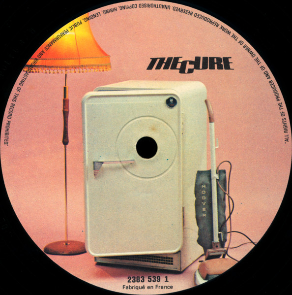 The Cure - Three Imaginary Boys | Polydor (2383 539) - 3 The Cure - Three Imaginary Boys | Polydor (2383 539) - 3