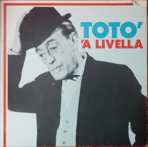 Totò - 'A Livella | Fonit Cetra (PL 551)