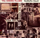 The Dining Rooms - Numero Deux | Milano 2000 (MI 2019 2LP)
