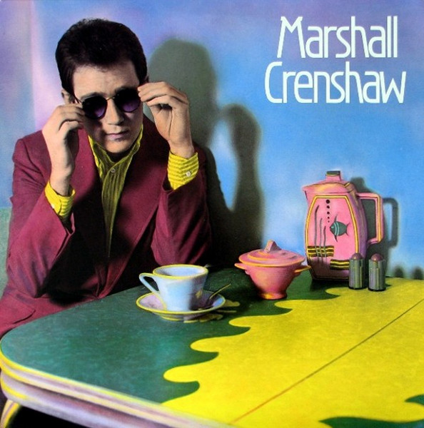 Marshall Crenshaw - Marshall Crenshaw | Warner Bros. Records (BSK 3673)