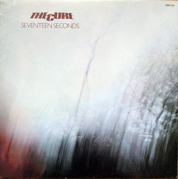 The Cure - Seventeen Seconds | Polydor (2383 574) - main