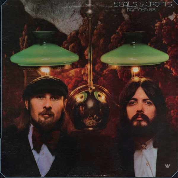 Seals & Crofts - Diamond Girl | Warner Bros. Records (BS 2699)