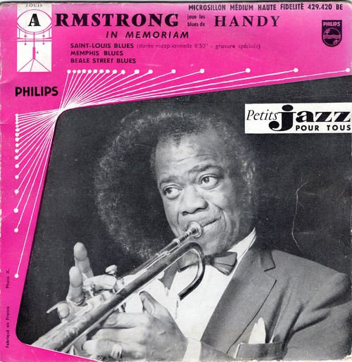Louis Armstrong - Louis Armstrong Joue Les Blues De Handy "In Memoriam" | Philips (429.420 BE)