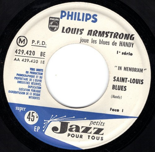 Louis Armstrong - Louis Armstrong Joue Les Blues De Handy "In Memoriam" | Philips (429.420 BE) - 3