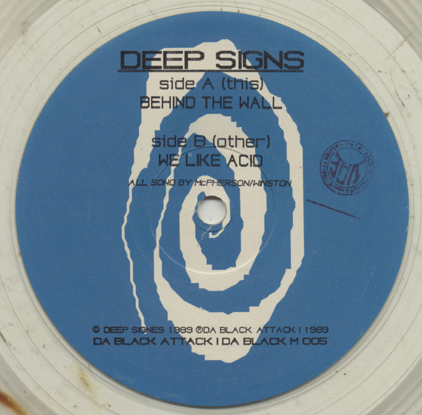 Deep Signs - Behind The Wall / We Like Acid | Da Black Attack (DA BLACK M005) - 3