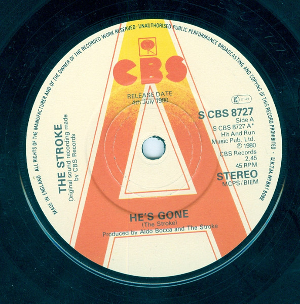 The Stroke - He's Gone | CBS (S CBS 8727) - 3 The Stroke - He's Gone | CBS (S CBS 8727) - 3