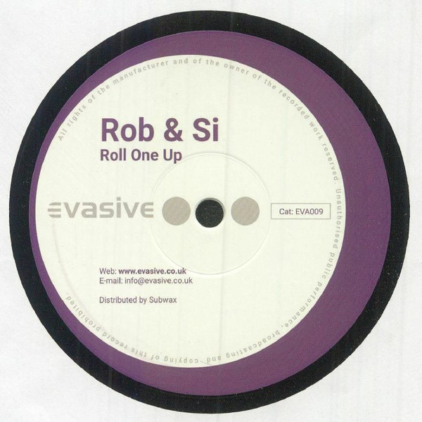 Rob & Si - Roll One Up | Evasive Records (EVA009)