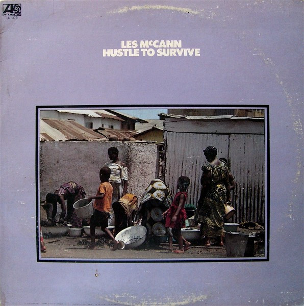 Les McCann - Hustle To Survive | Atlantic (SD 1679) - main