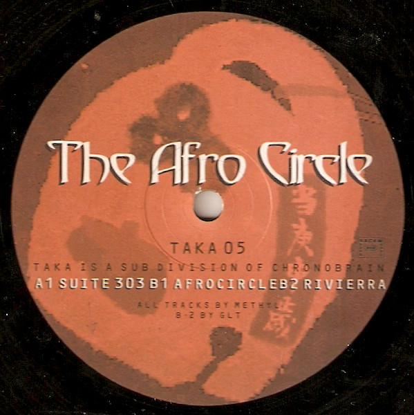 Methyl , Guillaume La Tortue - The Afro Circle | Taka (TAKA 05)