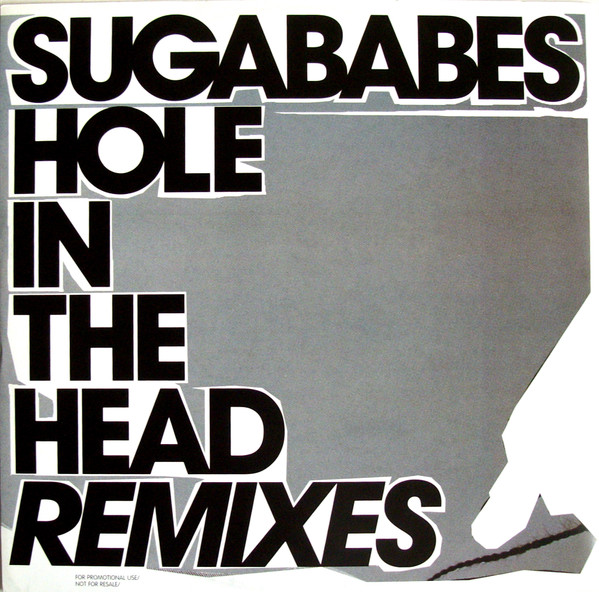Sugababes - Hole In The Head (Remixes) | Universal (12SUGAX6) - main Sugababes - Hole In The Head (Remixes) | Universal (12SUGAX6) - main