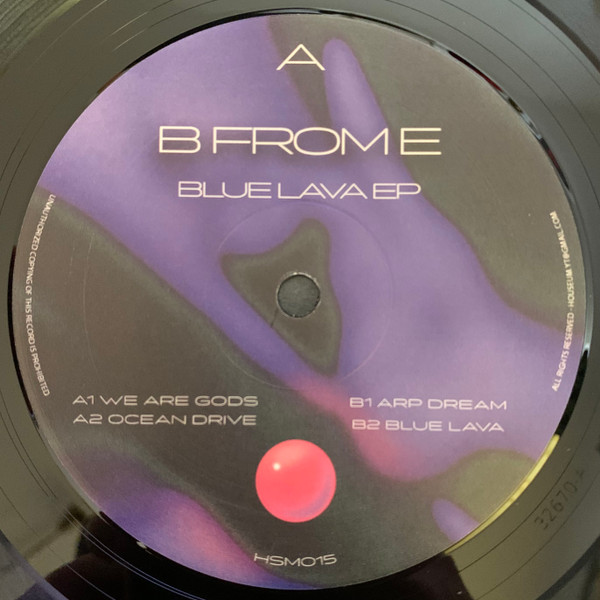 B From E - Blue Lava EP | Houseum Records (HSM015) - 3 B From E - Blue Lava EP | Houseum Records (HSM015) - 3