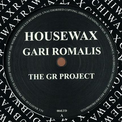 Gari Romalis - The GR Project | Housewax (HOUSEWAX 004LTD)