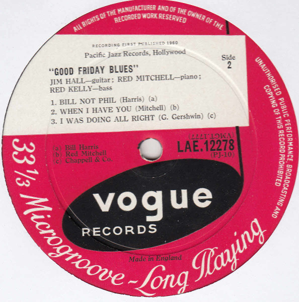 Jim Hall / Red Mitchell / Red Kelly - Good Friday Blues: The Modest Jazz Trio | Vogue Records (LAE 12278) - 4