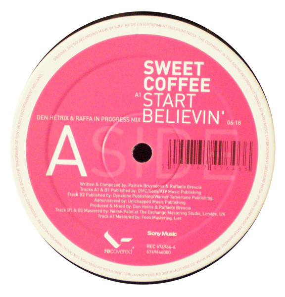Sweet Coffee - Start Believin' | Recovered (REC 674964-6)