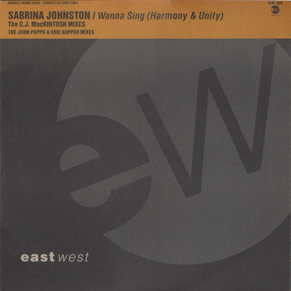 Sabrina Johnston - I Wanna Sing (Harmony & Unity) | EastWest (SAM 1025)