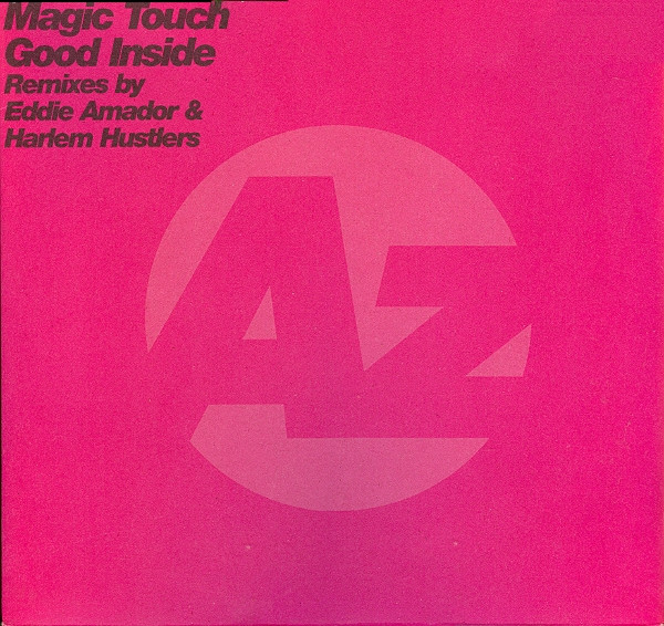 Magic Touch - Good Inside | Azuli Records (AZNY124) - 2