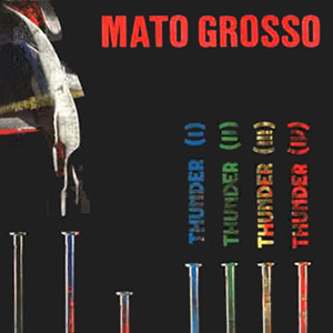 Mato Grosso - Thunder | Dance And Waves (DW 1930) Mato Grosso - Thunder | Dance And Waves (DW 1930)