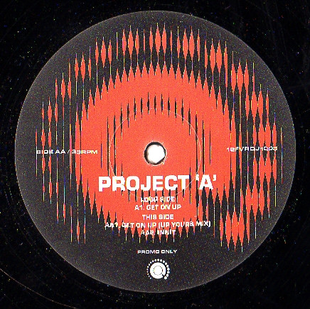Project 'A' - Get On Up | Feverpitch (12 FVRDJ 1003)