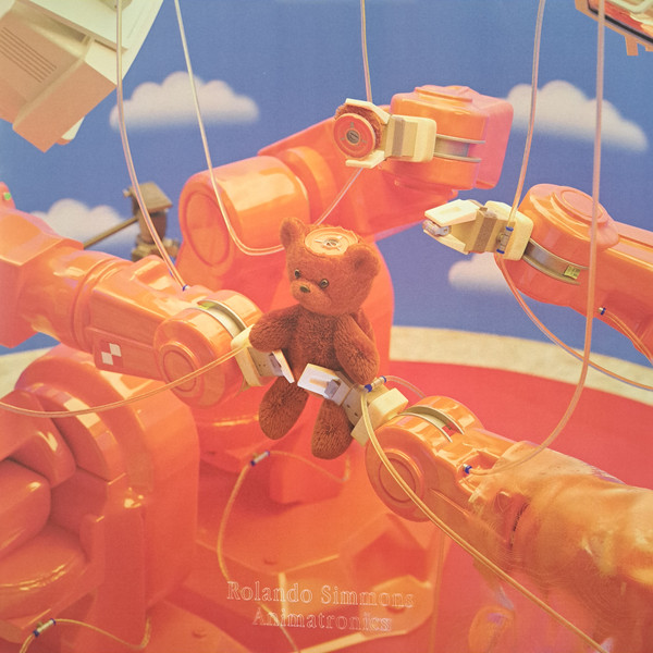 Rolando Simmons - Animatronics | Love Love Records (LOVLP07)
