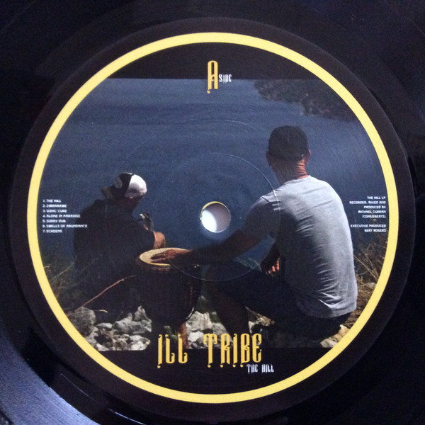 Ill Tribe - The Hill | Not On Label (Ill Tribe Self-released) (IL 001) - 3 Ill Tribe - The Hill | Not On Label (Ill Tribe Self-released) (IL 001) - 3