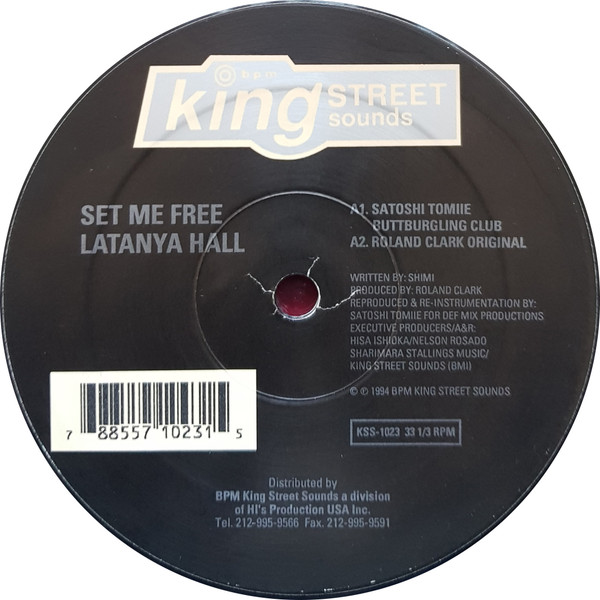 Latanya Hall - Set Me Free | BPM King Street Sounds (KSS 1023)