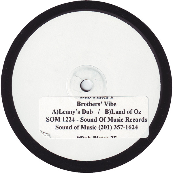 Brothers' Vibe - Dub Plates 2 | S.O.M. Records (SOM 1224)