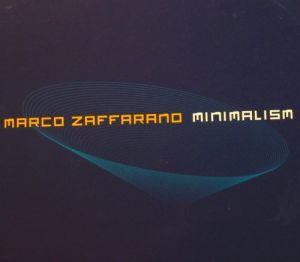Marco Zaffarano - Minimalism | Silver Planet Recordings (SILVER015LP)