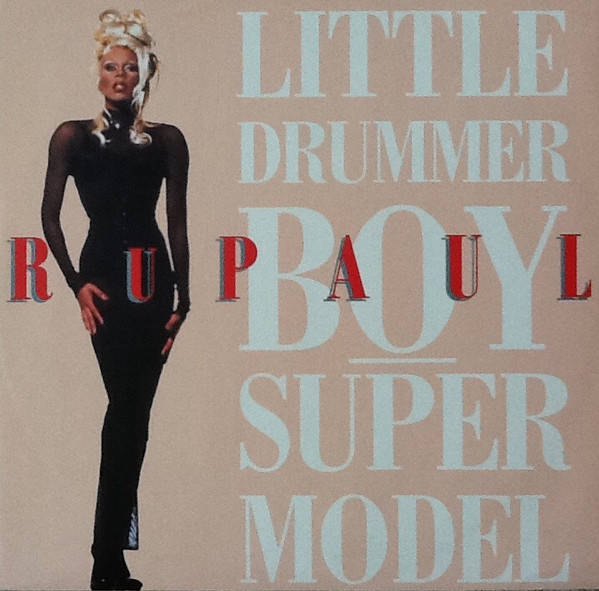 RuPaul - Little Drummer Boy / Supermodel | Tommy Boy (7243 8 92263 6 2)