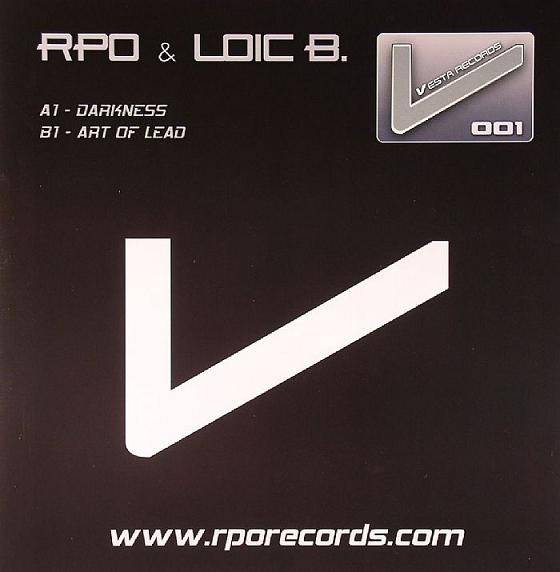 Rick Pier O'Neil & Loic B - Darkness / Art Of Lead | Vesta Records (VESTA 001)