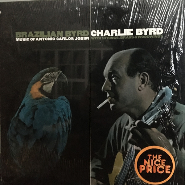 Charlie Byrd - Brazilian Byrd | Columbia (PC 9137) Charlie Byrd - Brazilian Byrd | Columbia (PC 9137)