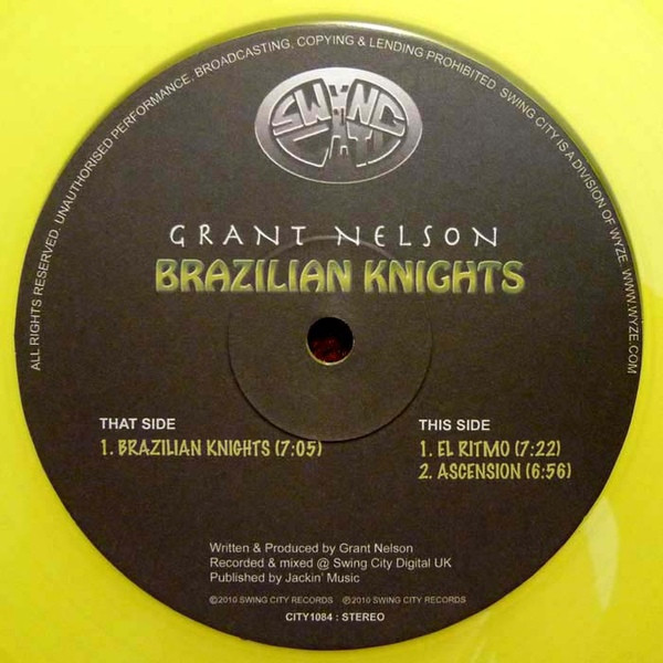 Grant Nelson - Brazilian Knights | Swing City Records (CITY1084)
