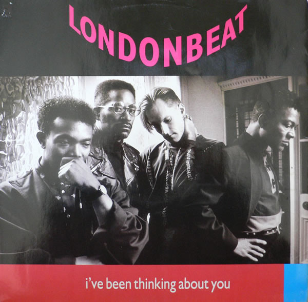 Londonbeat - I've Been Thinking About You | Anxious Records (ANXT 14)