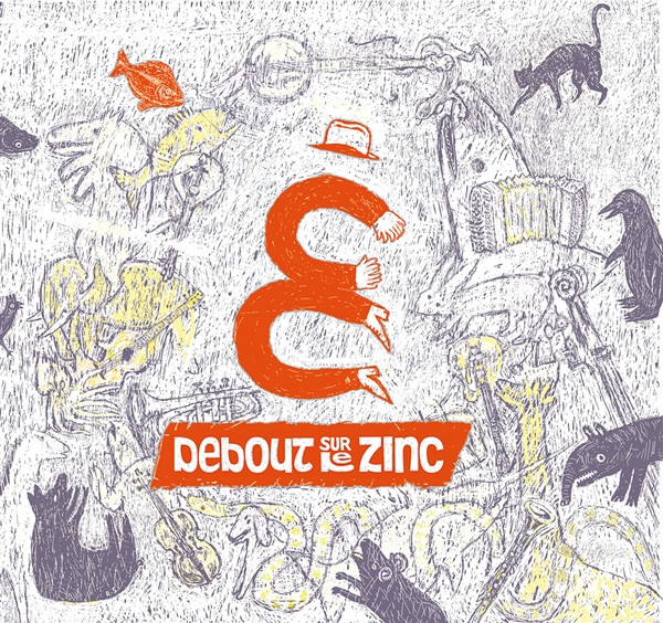 Debout Sur Le Zinc - Des Singes Et Des Moutons | DSLZ SARL (DSLZ011LP)