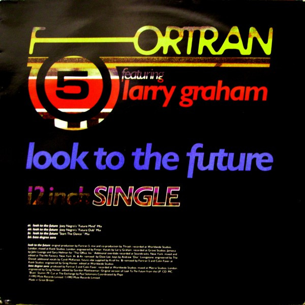 Fortran 5 Featuring Larry Graham - Look To The Future | Mute (12mute 136) - 2 Fortran 5 Featuring Larry Graham - Look To The Future | Mute (12mute 136) - 2
