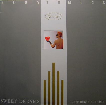 Eurythmics - Sweet Dreams (Are Made Of This) | RCA (PL 70014)