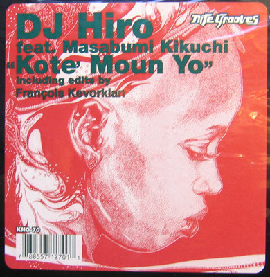 DJ Hiro Featuring Masabumi Kikuchi - Koté Moun Yo | Nite Grooves (KNG-70) - main