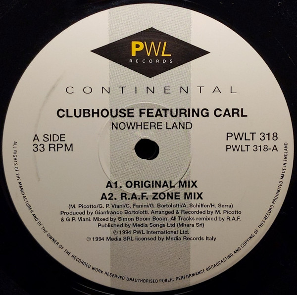Clubhouse Featuring Carl - Nowhere Land | PWL Continental (PWLT 318) - 2 Clubhouse Featuring Carl - Nowhere Land | PWL Continental (PWLT 318) - 2