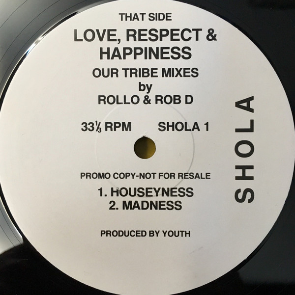 Shola - Love, Respect & Happiness | Not On Label (SHOLA 1)
