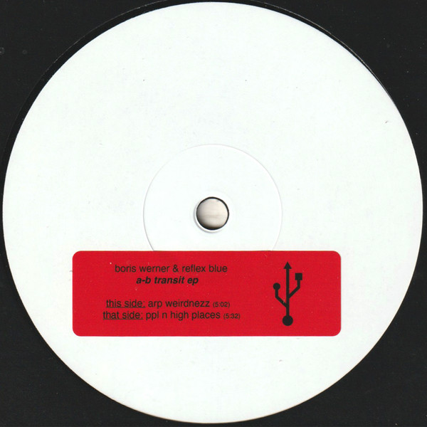 Boris Werner & Reflex Blue - A-B Transit EP | Reflex Blue (RBXWHT001) - main