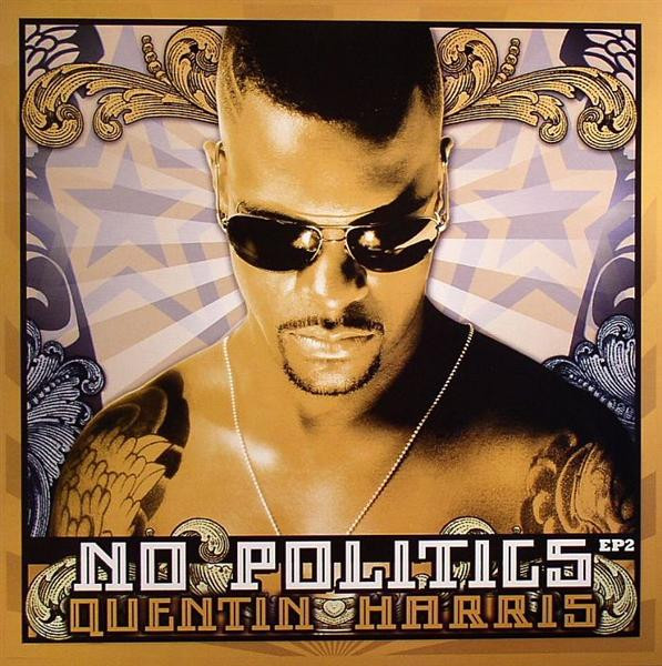 Quentin Harris - No Politics EP2 | Strictly Rhythm (SR 340 EP2) - main