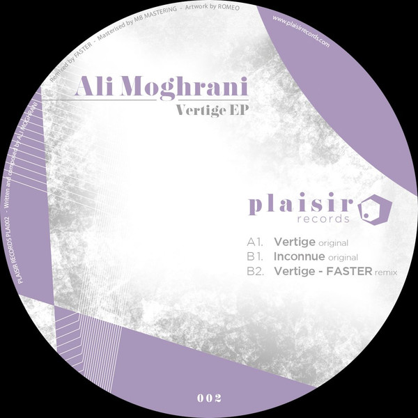 Ali Moghrani - Vertige EP | Plaisir Records (PLA002)