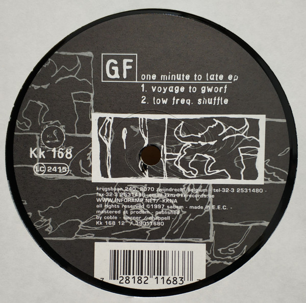 GF - One Minute To Late EP | KK Records (KK 168)