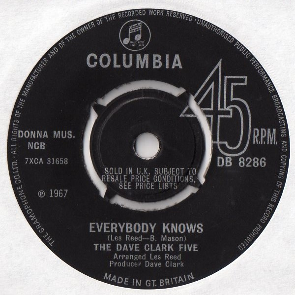 The Dave Clark Five - Everybody Knows | Columbia (DB 8286) The Dave Clark Five - Everybody Knows | Columbia (DB 8286)