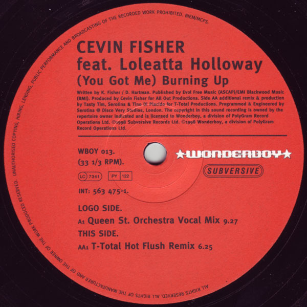 Cevin Fisher Feat. Loleatta Holloway - (You Got Me) Burning Up | Wonderboy (WBOY 013) - 2