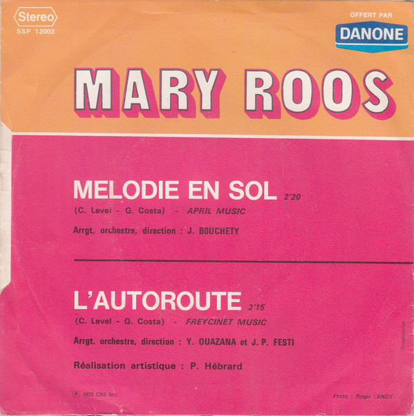 Mary Roos - Melodie En Sol / L’autoroute | CBS Special Products (SSP 12003)