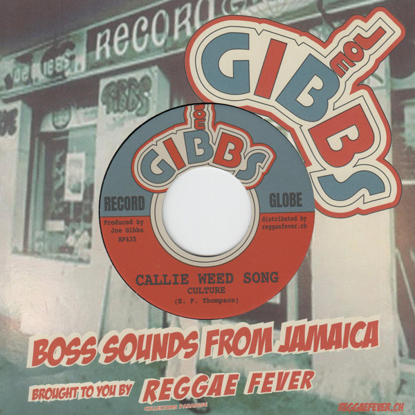 Culture / Joe Gibbs & The Professionals - Callie Weed Song / Golden River | Joe Gibbs Music (RF435)