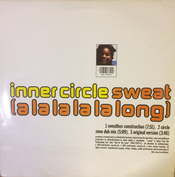 Inner Circle - Sweat (A La La La La Long) | Magnet (9031-77679-0)