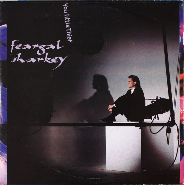 Feargal Sharkey - You Little Thief | Virgin (VIN 45181)