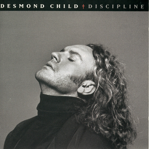 Desmond Child - Discipline | Elektra (7559-61048-2)