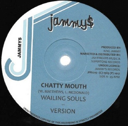 Wailing Souls / Dennis Brown - Chatty Mouth / Now And Forever | Jammy's Records (JFR1219) - main